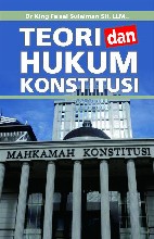 Teori dan Hukum Konstitusi